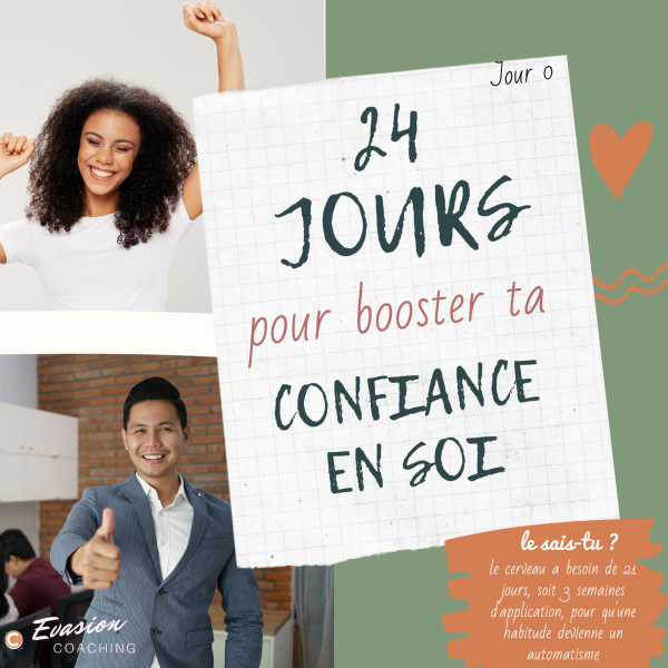 24 Jours Pour Booster Sa Confiance En Soi Coaching