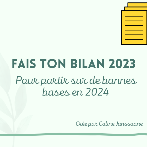Fais ton bilan de 2023 et prépare 2024 🎁💚