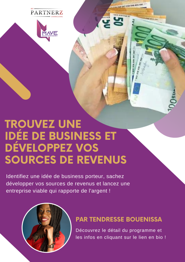 Trouver une idée de business et développer ses sources de revenus MY