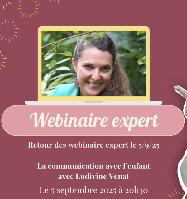 WEBINAIRE EXPERT : La communication avec l'enfant