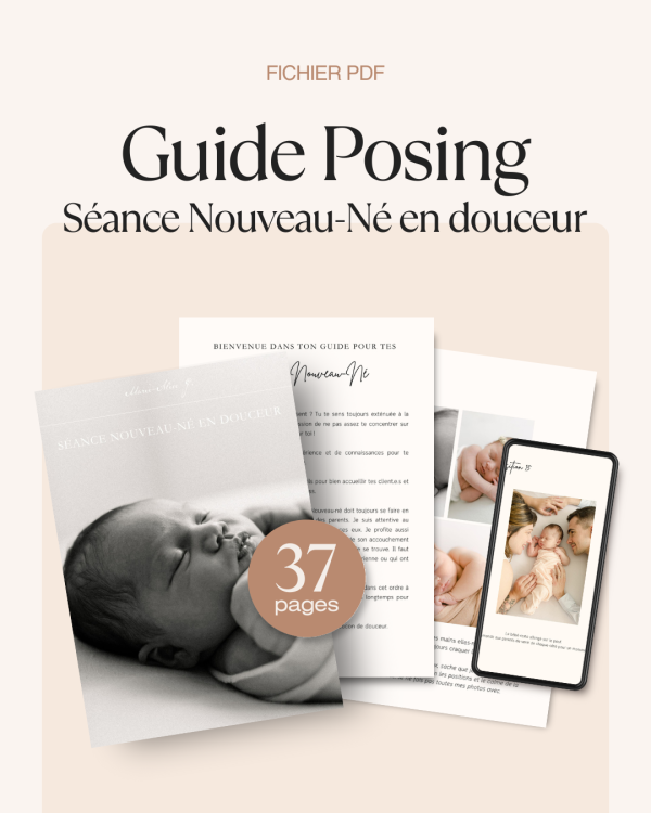 Guide Posing Nouveau-né en douceur