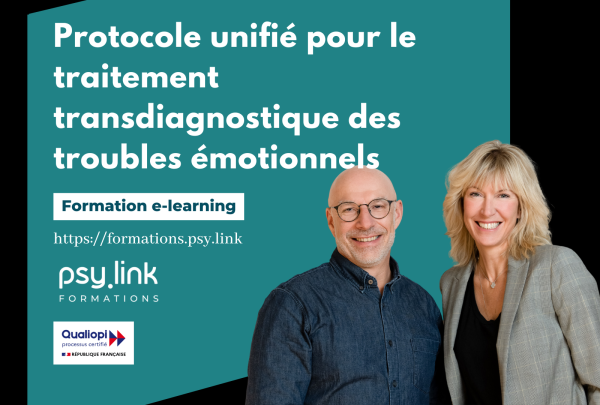 Protocole unifié pour le traitement transdiagnostique des troubles émotionnels