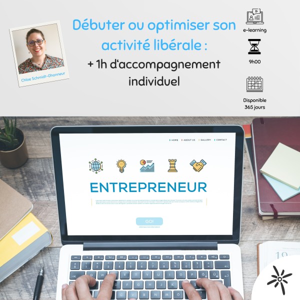 Débuter ou optimiser son activité libérale + 1h d'accompagnement individuel