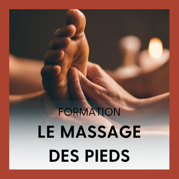 LE MASSAGE DES PIEDS